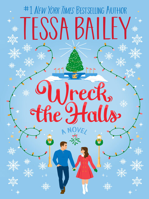 Title details for Wreck the Halls by Tessa Bailey - Available